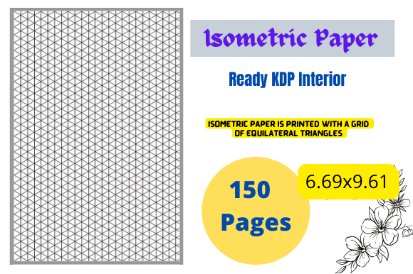 Exploring Isometric Paper for Creative Projects