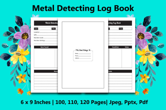 The Essential Logbook for Metal Detecting Treasure Hunters