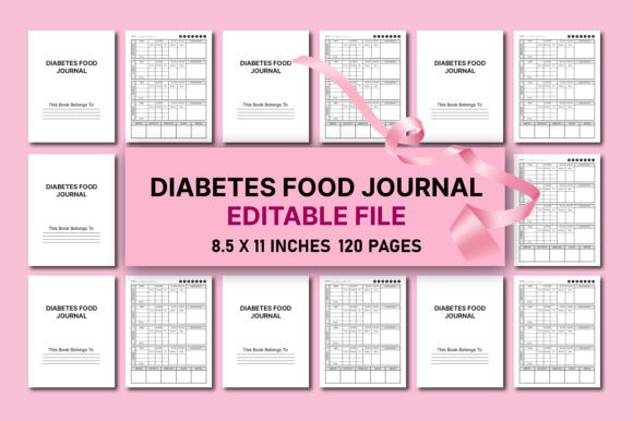 The Ultimate Tool for Diabetes Management: Your Editable Diabetes Food Journal